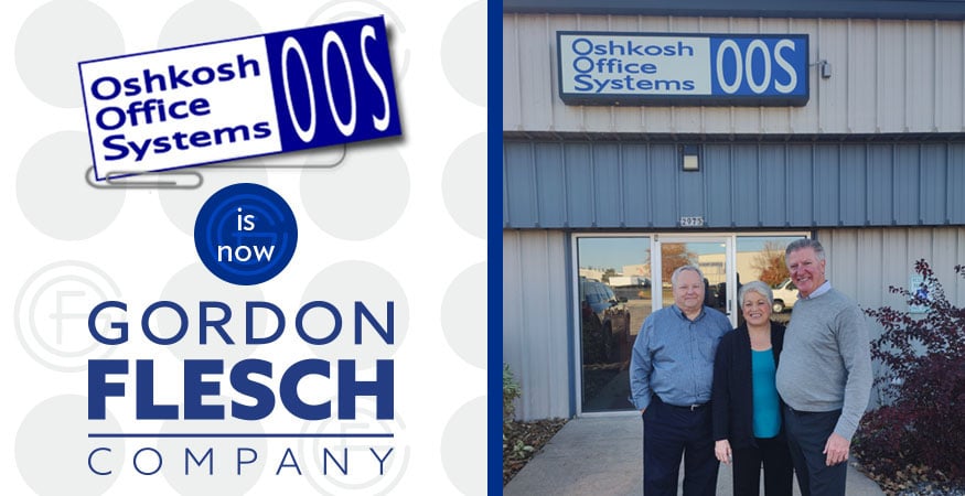Gordon Flesch Company Acquires Oshkosh Office Systems